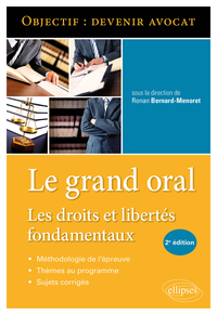 Image de Le Grand Oral. Les droits et libertés fondamentaux - 2e édition