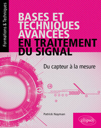 Image de Bases et techniques avancées en traitement du signal - Du capteur à la mesure