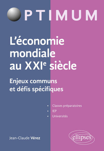 Image de L'économie mondiale au XXIe siècle - Enjeux communs et défis spécifiques