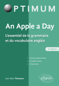 Image de An Apple a day. L'essentiel de la grammaire et du vocabulaire anglais - 4e édition