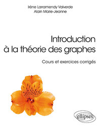Picture of Introduction à la théorie des graphes - Cours et exercices corrigés