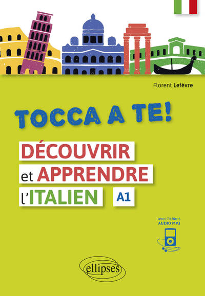 Image de Tocca a te! Découvrir et apprendre l'italien (A1) (avec fichiers audio)