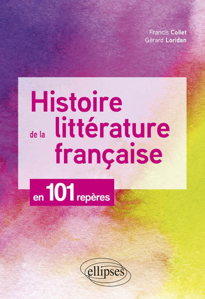 Picture of Histoire de la littérature française en 101 repères