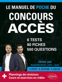 Picture of Le Manuel de POCHE du concours ACCES (écrits + oraux) - 80 fiches, 6 tests, 500 questions + corrigés en vidéo - Édition 2020
