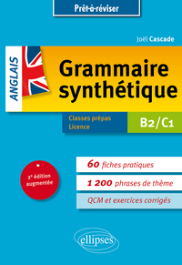 Image de Prêt-à-réviser. Grammaire synthétique de l'anglais en 60 fiches pratiques et exercices corrigés • [B2-C1] • 2e édition augmentée