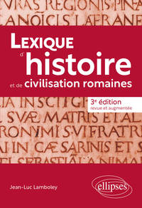 Picture of Lexique d'histoire et de civilisation romaines