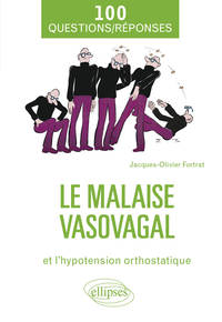 Image de Le malaise vasovagal et l'hypotension orthostatique