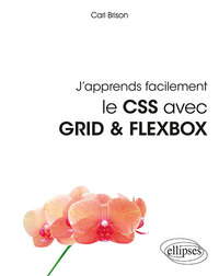 Picture of J'apprends facilement le CSS avec GRID & FLEXBOX