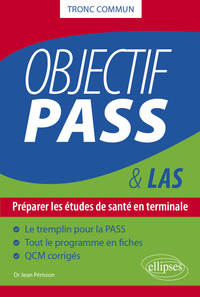 Picture of Objectif PASS - Préparer les études de santé en terminale