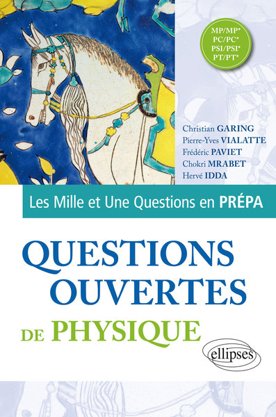 Picture of Questions ouvertes de Physique - MP/MP* - PC/PC* - PSI/PSI* - PT/PT*