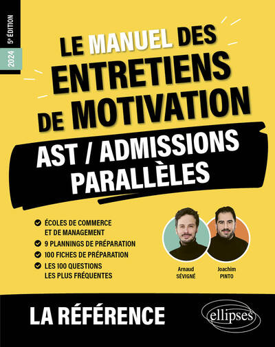 Image de Le Manuel des entretiens de motivation « AST / Admissions Parallèles » - Concours aux écoles de commerce