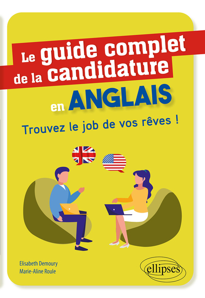 Image de Le guide complet de la candidature en anglais - Trouvez le job de vos rêves !