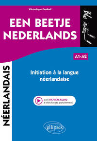 Image de Een beetje Nederlands - Initiation à la langue néerlandaise (avec fichiers audio)