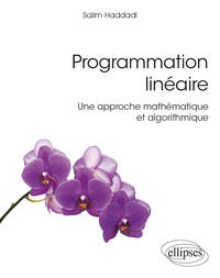 Image de Programmation linéaire - Une approche mathématique et algorithmique