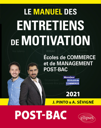Image de Le Manuel des entretiens de motivation « POST-BAC » - Concours aux écoles de commerce - Édition 2021