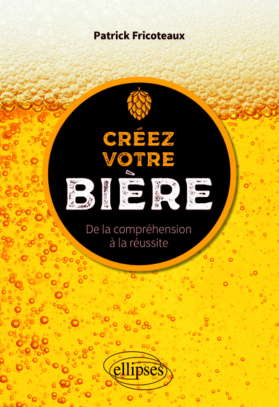 Image de Créez votre bière - De la compréhension à la réussite
