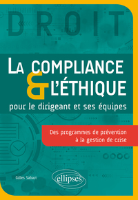 Picture of La Compliance & l'Éthique pour le dirigeant et ses équipes