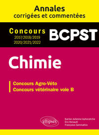 Image de Chimie. Concours vétérinaire voie B. Annales corrigées et commentées 2017/2018/2019/2020/2021/2022