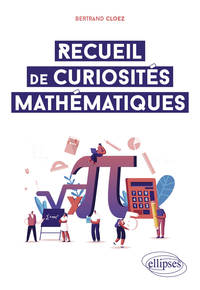 Picture of Recueil de curiosités mathématiques
