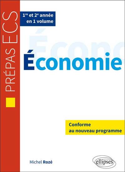 Picture of Économie •  prépas ECS 1re et 2e année