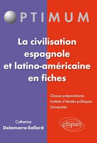 Image de La civilisation espagnole et latino-américaine en fiches