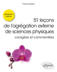 Picture of 51 leçons de l’agrégation externe de sciences physiques corrigées et commentées