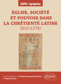 Image de Église, société et pouvoir dans la chrétienté latine (910-1274)
