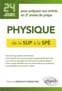 Image de Physique de la Sup à la Spé - 24 jours pour préparer son entrée en 2e année de prépa