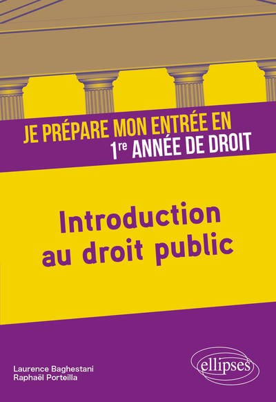 Picture of Je prépare mon entrée en 1re année de Droit. Introduction au droit public