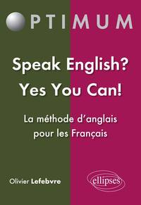 Image de Speak English? Yes You Can! La méthode d’anglais pour les français