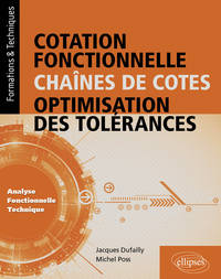 Image de Cotation fonctionnelle, chaînes de cotes, optimisation des tolérances (Analyse fonctionnelle technique)