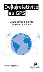 Picture of De la relativité au GPS. Quand Einstein s'invite dans votre voiture