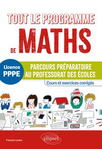 Picture of Tout le programme de mathématiques - Parcours préparatoire au professorat des écoles (PPPE)