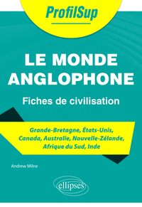 Picture of Le monde anglophone - Fiches de civilisation