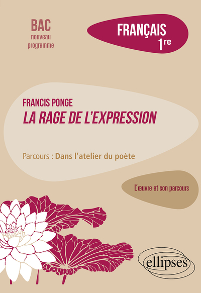 Image de Français. Première. L'œuvre et son parcours. Francis Ponge