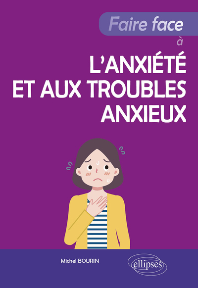Image de Faire face à l’anxiété et aux troubles anxieux