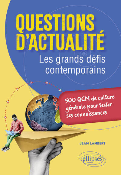 Image de Questions d'actualité. Les grands défis contemporains