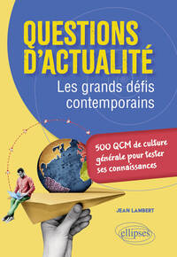 Image de Questions d'actualité. Les grands défis contemporains