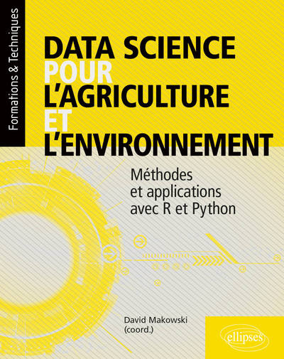 Image de Data science pour l’agriculture et l’environnement - Méthodes et applications avec R et Python