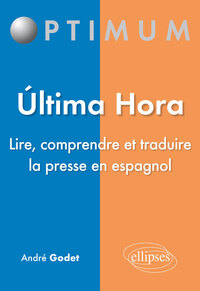 Image de Ultima hora - Lire, comprendre et traduire la presse en espagnol