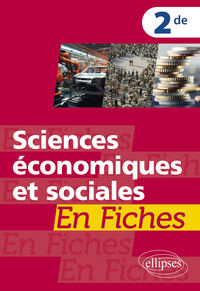 Image de Sciences économiques et sociales en fiches - 2de