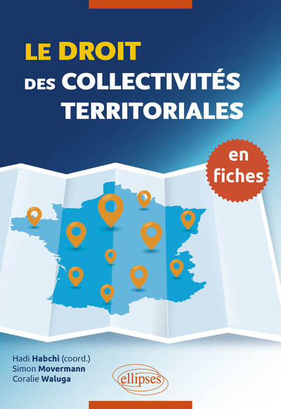 Image de Le droit des collectivités territoriales en fiches