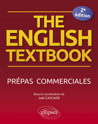 Image de The English Textbook. Prépas commerciales - 2e édition