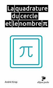 Picture of La quadrature du cercle et le nombre Pi