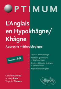 Image de L'Anglais en Hypokhâgne/Khâgne Concours A/L - Approche méthodologique