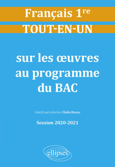 Picture of Tout-en-un sur les œuvres au programme de Français. Première. Session 2020-2021