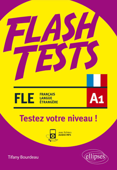 Image de FLE (français langue étrangère) Flash Tests. A1. Testez votre niveau de français ! (avec fichiers audio)