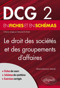 Picture of DCG 2 - Le droit des sociétés et des groupements d’affaires en fiches et en schémas