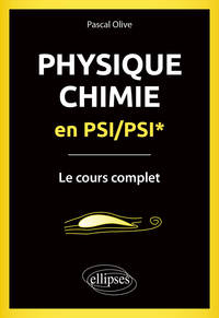 Picture of Physique-Chimie en PSI/PSI* - Le cours complet