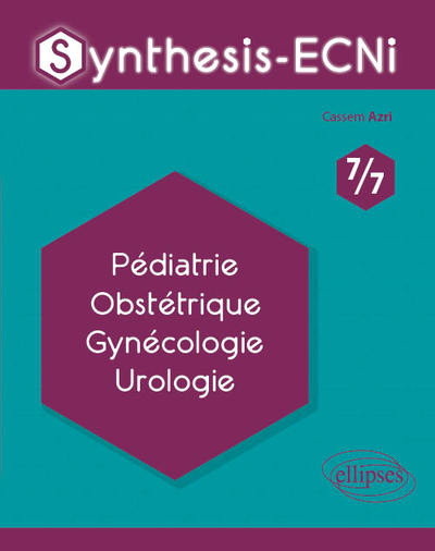 Image de Synthesis-ECNi - 7/7 - Pédiatrie Obstétrique Gynécologie Urologie